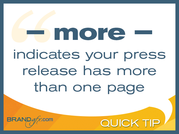 -more- indicates your press release has more than one page